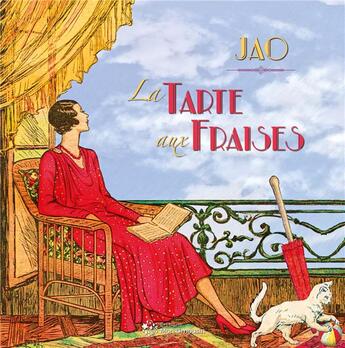 Couverture du livre « La tarte aux fraises » de Jao aux éditions Mon Limousin