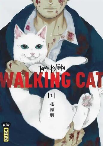 Couverture du livre « Walking cat Tome 1 » de Tomo Kitaoka aux éditions Kana