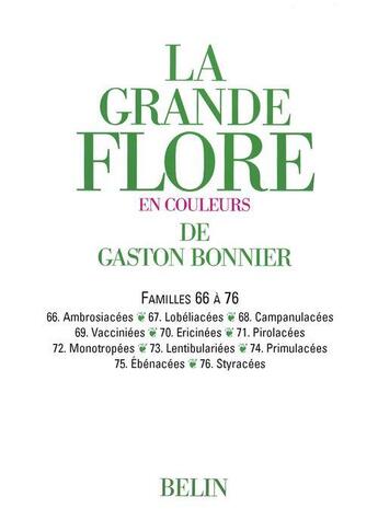 Couverture du livre « La grande flore ; familles 66 à 76 » de Gaston Bonnier aux éditions Belin