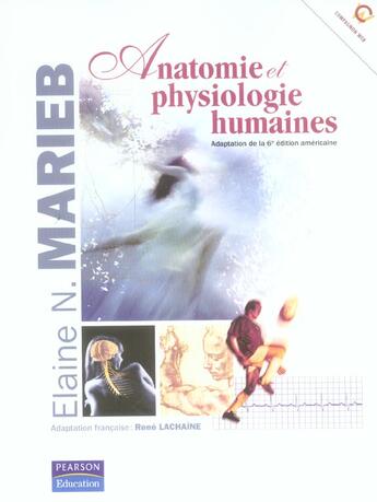 Couverture du livre « Anatomie et physiologie humaines adaptation de la 6e edition americaine (6e édition) » de Marieb Elaine aux éditions Erpi - Renouveau Pedagogique