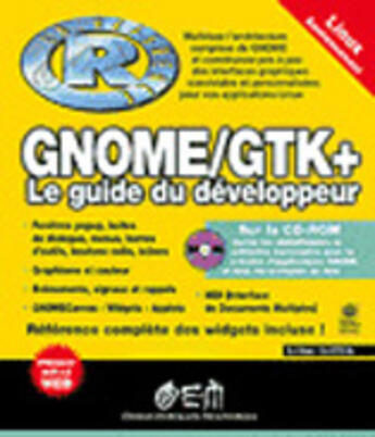 Couverture du livre « Gnome/gtk+ guide du prog » de Griffith aux éditions Eyrolles