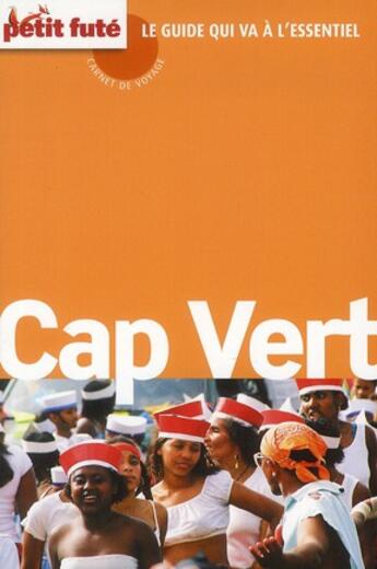 Couverture du livre « Cap vert carnet de voyage 2012 petit fute » de Collectif Petit Fute aux éditions Le Petit Fute