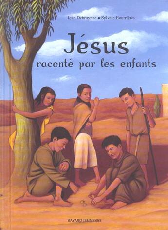 Couverture du livre « Jesus raconte par les enfants » de  aux éditions Bayard Jeunesse