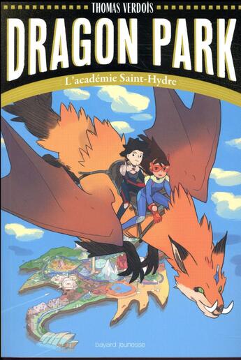 Couverture du livre « Dragon Park t.1 ; l'académie Saint-Hydre » de Thomas Verdois aux éditions Bayard Jeunesse