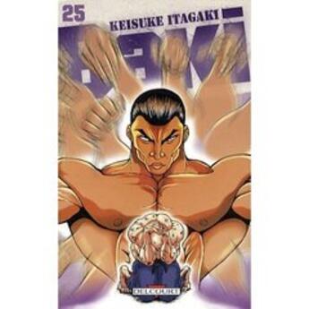 Couverture du livre « Baki Tome 25 » de Keisuke Itagaki aux éditions Delcourt