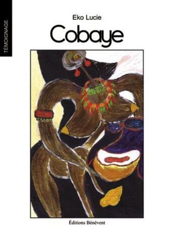 Couverture du livre « Cobaye » de Lucie Eko aux éditions Benevent