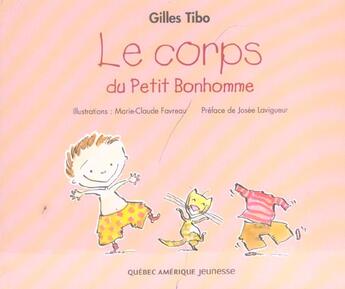 Couverture du livre « Le corps du petit bonhomme » de Gilles Tibo aux éditions Quebec Amerique