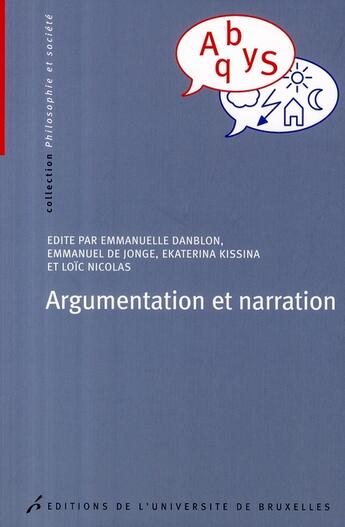 Couverture du livre « Argumentation et narration » de Groupe De Recherches aux éditions Universite De Bruxelles
