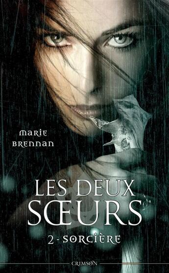 Couverture du livre « Les deux soeurs Tome 2 ; sorcière » de Marie Brennan aux éditions Panini