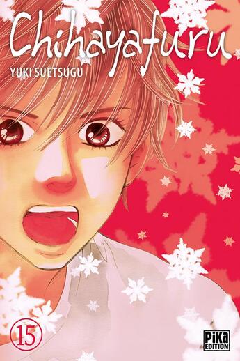 Couverture du livre « Chihayafuru Tome 15 » de Yuki Suetsugu aux éditions Pika