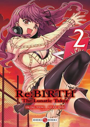 Couverture du livre « Rebirth - the lunatic taker Tome 2 » de Soo-Hyon Lee et Dall-Yong Lim aux éditions Bamboo