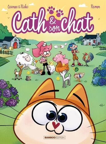 Couverture du livre « Cath et son chat Tome 9 » de Christophe Cazenove et Richez Herve et Yrgane Ramon aux éditions Bamboo