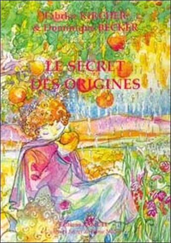 Couverture du livre « Secret des origines : alchimie, ufologie » de Kircher et Becker aux éditions Ramuel