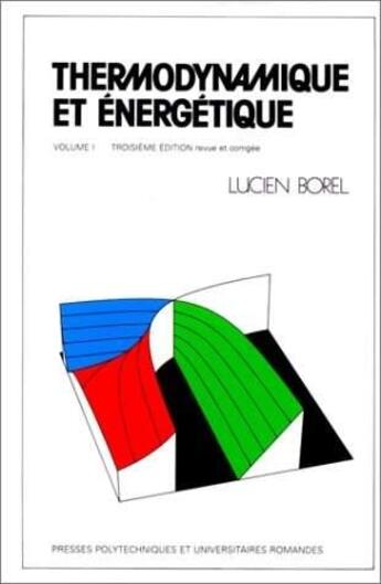 Couverture du livre « Thermodynamiq Et Energeti » de Borel aux éditions Ppur