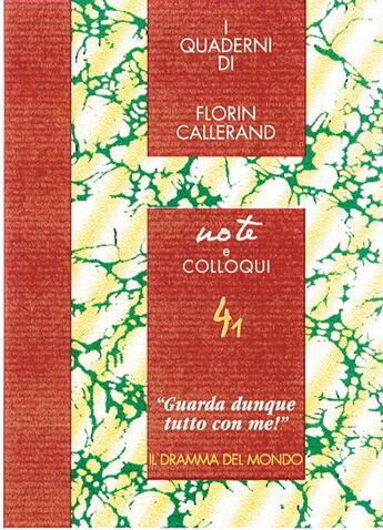 Couverture du livre « Il dramma del mondo » de Florin Callerand aux éditions Roche D'or