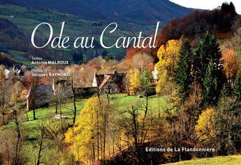 Couverture du livre « Ode au Cantal » de Antonin Malroux aux éditions Flandonniere