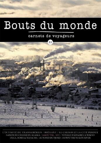 Couverture du livre « Revue bouts du monde - t21 - revue bouts du monde 21 - les pays froids » de Espanet/Errard/Okoff aux éditions Bouts Du Monde