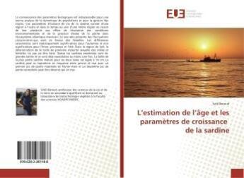 Couverture du livre « L'estimation de l'âge et les paramètres de croissance de la sardine » de Said Baroud aux éditions Editions Universitaires Europeennes