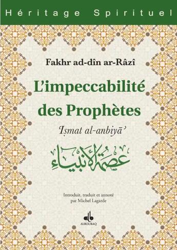 Couverture du livre « Impeccabilité des prophètes » de Fakhr Ad-Di Ar-Razi aux éditions Albouraq