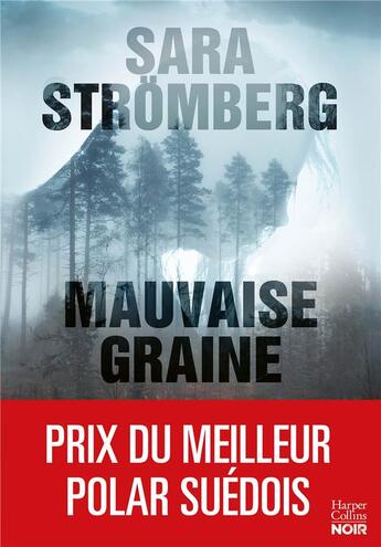 Couverture du livre « Mauvaise graine » de Sara Stromberg aux éditions Harpercollins