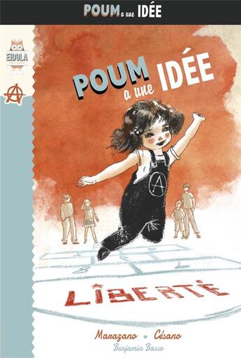 Couverture du livre « Poum a une idée » de Richard Marazano et Cesano et Benjamin Basso aux éditions Eidola