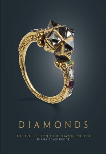 Couverture du livre « Diamonds : the collection of Benjamin Zucker » de Diana Scarisbrick aux éditions Paul Holberton