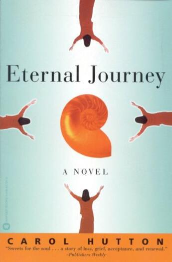Couverture du livre « Eternal Journey » de Hutton Carol aux éditions Grand Central Publishing
