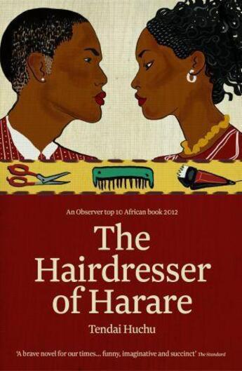 Couverture du livre « The Hairdresser of Harare » de Tendai Huchu aux éditions Freight Design Digital