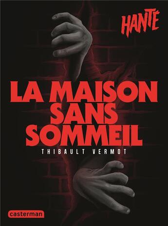 Couverture du livre « La maison sans sommeil » de Thibault Vermot aux éditions Casterman