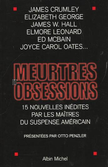 Couverture du livre « Meurtres Et Obsessions » de E Leonard et F George et Ed Mcbain aux éditions Albin Michel