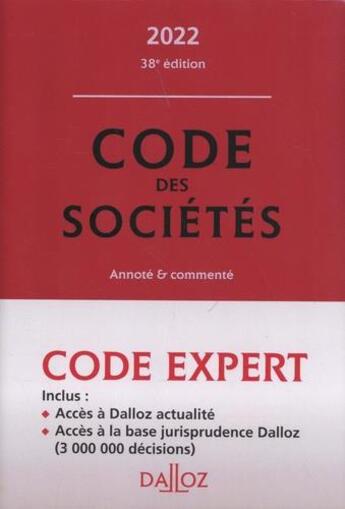 Couverture du livre « Code des sociétés, commenté (édition 2022) » de  aux éditions Dalloz