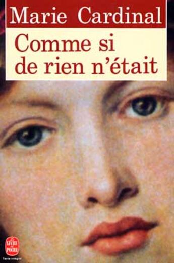 Couverture du livre « Comme si de rien n'etait » de Cardinal-M aux éditions Le Livre De Poche