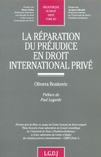 Couverture du livre « La reparation du prejudice en droit international prive » de Olivera Boskovic aux éditions Lgdj