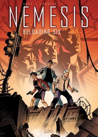 Couverture du livre « Nemesis Tome 6 ; reloading six » de Ange et Alain Janolle aux éditions Soleil