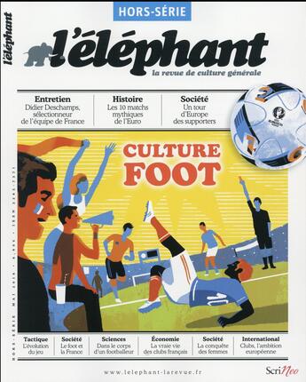 Couverture du livre « L'ELEPHANT ; hors-série ; culture foot » de L'Elephant aux éditions Scrineo