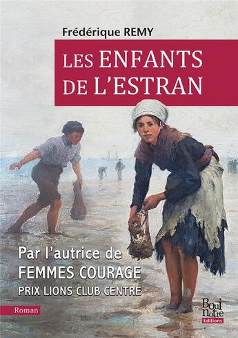 Couverture du livre « Les enfants de l'Estran » de Frederique Remy aux éditions La Bouinotte