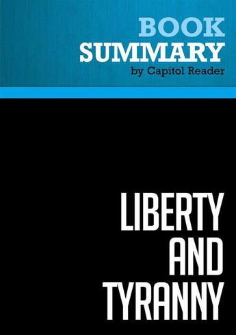 Couverture du livre « Summary: Liberty and Tyranny : Review and Analysis of Mark R. Levin's Book » de Businessnews Publish aux éditions Political Book Summaries