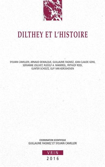 Couverture du livre « Dilthey et l'histoire » de  aux éditions Vrin