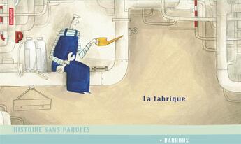 Couverture du livre « La fabrique » de Stephane Barroux aux éditions Autrement