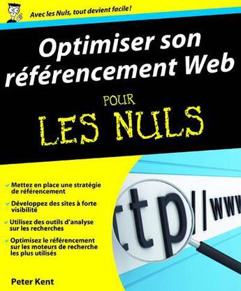 Couverture du livre « Optimiser son référencement web pour les nuls » de Peter Kent aux éditions First Interactive