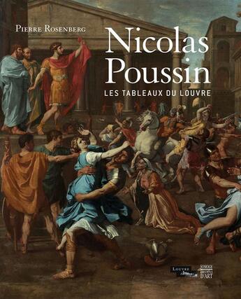 Couverture du livre « Nicoulas Poussin les tableaux du Louvre » de Pierre Rosenberg aux éditions Somogy