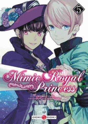 Couverture du livre « Mimic royal princess Tome 5 » de Zenko Musashino et Utako Yukihiro aux éditions Bamboo