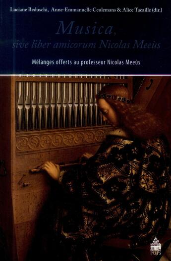 Couverture du livre « Musica sive liber amicorum nicolas meeus » de Beduschi/Ceule aux éditions Sorbonne Universite Presses