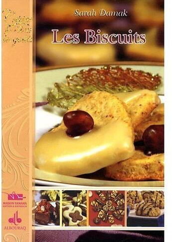 Couverture du livre « Les biscuits » de Sarah Damak aux éditions Albouraq