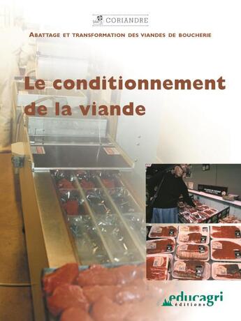 Couverture du livre « Le conditionnement de la viande » de  aux éditions Educagri