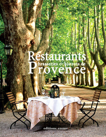 Couverture du livre « Restaurants, brasseries et bistrots de Provence » de Febvre Flory aux éditions Auberon