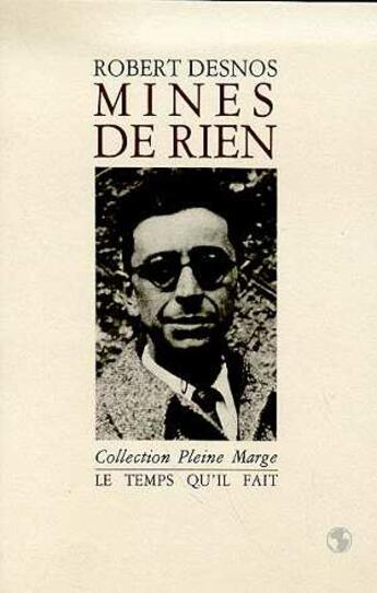 Couverture du livre « Mines de rien » de Desnos/Brieux aux éditions Le Temps Qu'il Fait