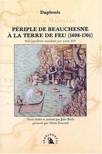 Couverture du livre « Periple de beauchesne a la terre de feu » de Duplessis aux éditions Transboreal