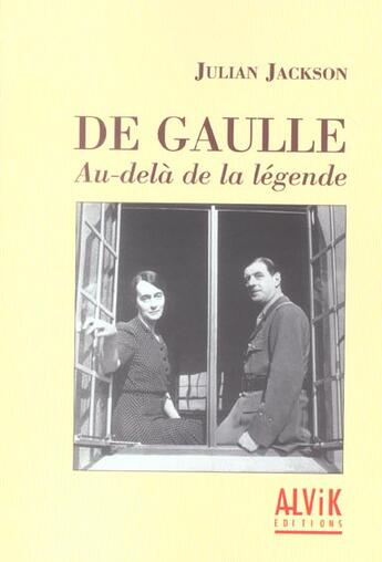 Couverture du livre « De gaulle » de Julian Jackson aux éditions Alvik