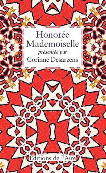 Couverture du livre « Honorée Mademoiselle » de Edith Durham aux éditions Éditions De L'aire